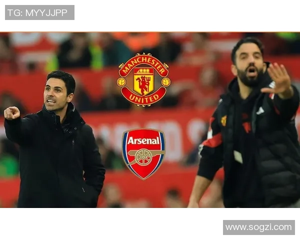 意甲激战阿森纳逆转曼联点球大战引爆全场激情赛后点评解析